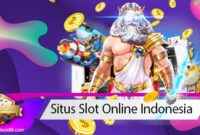 Situs Slot Online Indonesia