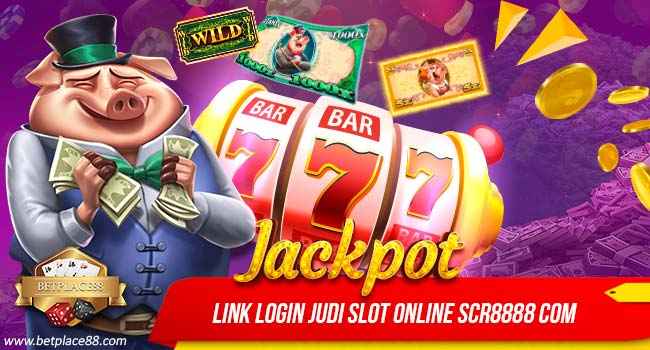 Link Login Judi Slot Online Scr8888 Com
