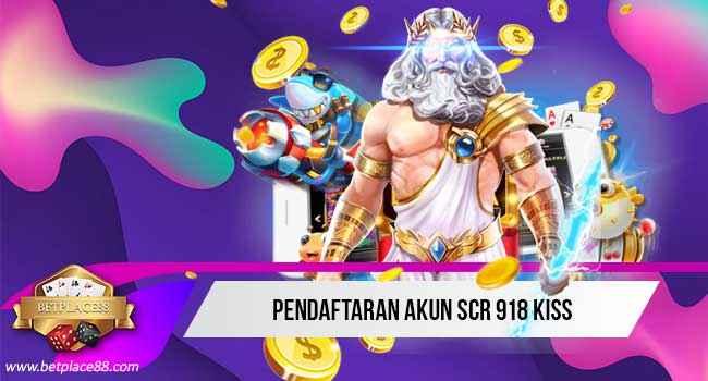 Pendaftaran-Akun-Scr-918-Kiss
